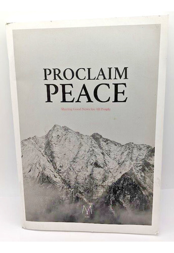 Proclaim Peace: Sharing Good News For All People (paperb Ccq