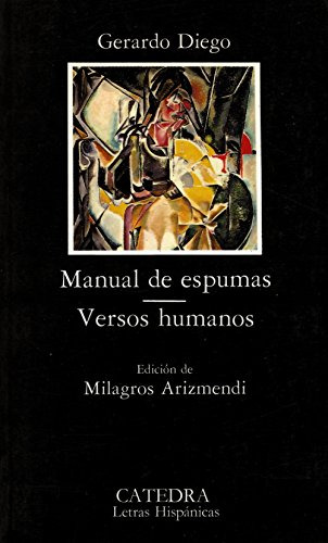 Libro Manual De Espumas / Versos Humanos (coleccion Letras H