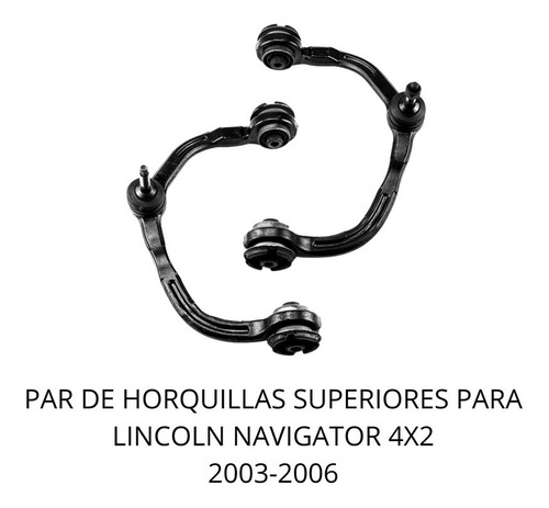 Par De Horquilla Superior Para Lincoln Navigator 4x2 03-06