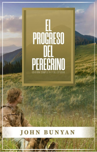 El Progreso Del Peregrino