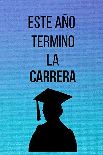 Libreta Graduación: Este Año Termino La Carrera: Libreta Mot