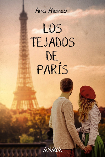 Los Tejados De París - Alonso, Ana  - *