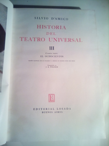 Silvio Damico, Historia Del Teatro Universal, Tomo 3 Losada