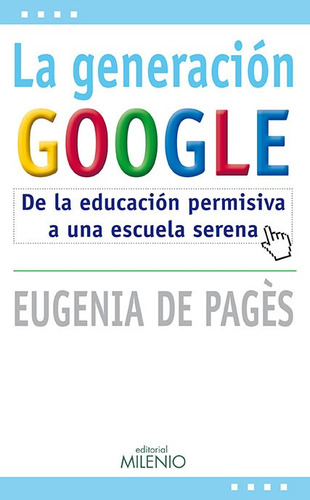 La Generación Google