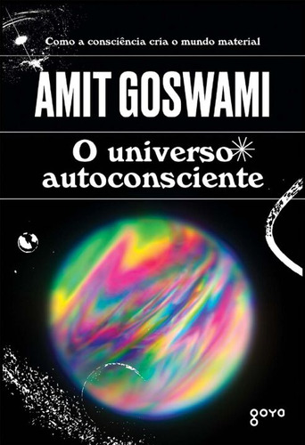 O Universo Autoconsciente - 04ed/21