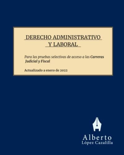 Derecho Administrativo Y Laboral: Temas Para La Preparación 