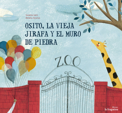 Osito, La Vieja Jurafa Y El Muro De Piedra - Isern, Susan
