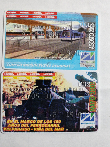 2 Tarjetas De Metro Merval Año 2094-2005agost.may (ff487-488