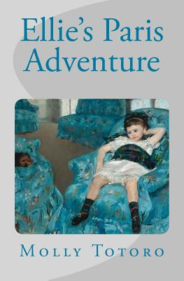 Libro Ellie's Paris Adventure - Totoro, Molly