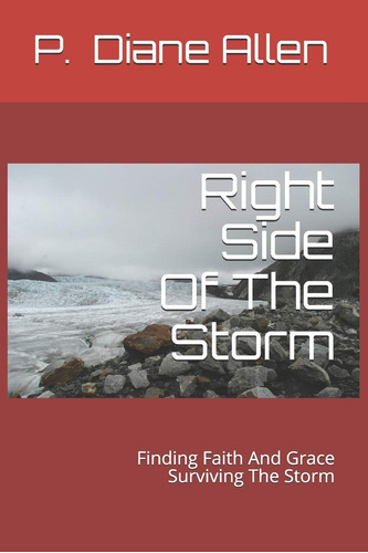 Libro: Right Side Of The Storm: Finding Faith And Grace Sur