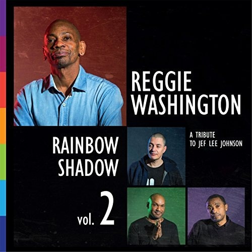 Washington Reggie Rainbow Shadow 2 (tribute To Jef Lee Jo Cd