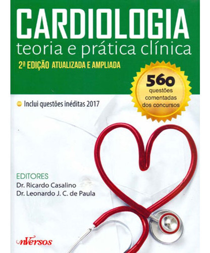 Cardiologia, De Paula, Leonardo Costa De | Casalino, Ricardo. Editora Nversos, Capa Mole Em Português, 2018