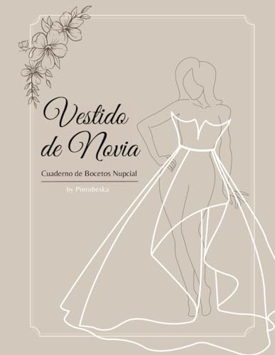Cuaderno De Bocetos De Vestidos De Novia, 60 Plantillas De F