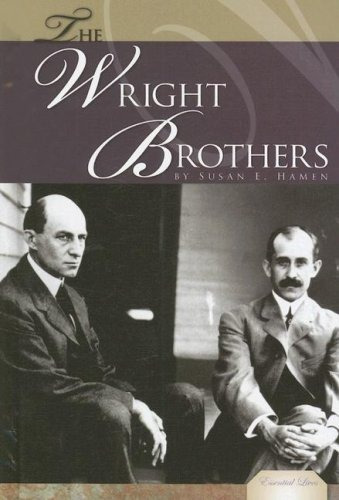 The Wright Brothers (essential Lives)