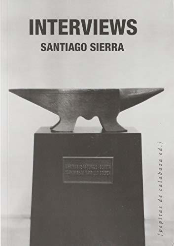 Libro Entrevistas  De Sierra , Santiago