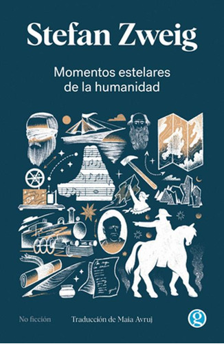 Libro Momentos Estelares De La Humanidad