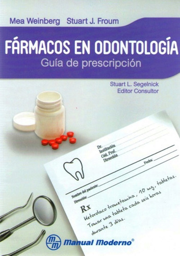 Weinberg Fármacos En Odontología Y Original