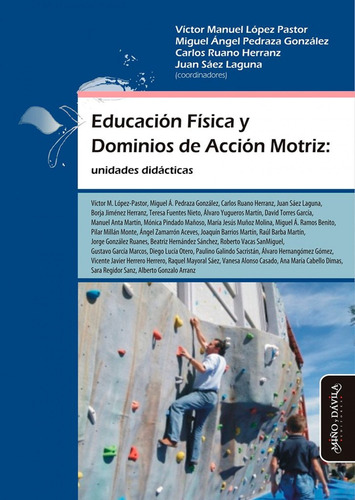 Libro Educación Física Y Dominios De Acción Motriz