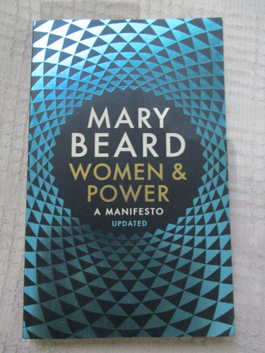 Mary Beard - Women & Power : A Manifesto