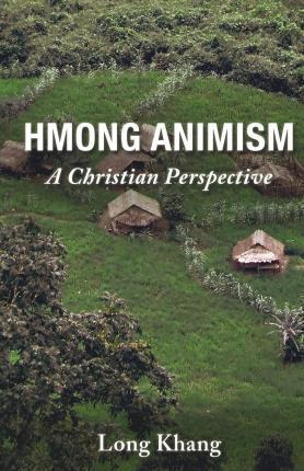 Libro Hmong Animism - Long Khang