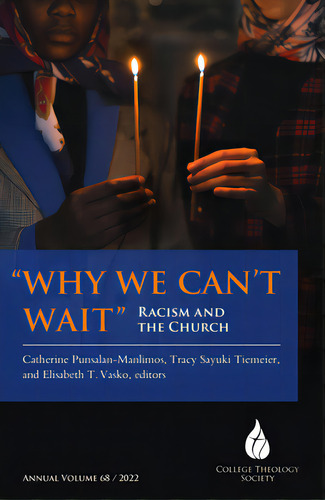 Why We Can't Wait: Racism And The Church, De Punsalan-manlimos, Catherine. Editorial Orbis Books, Tapa Blanda En Inglés