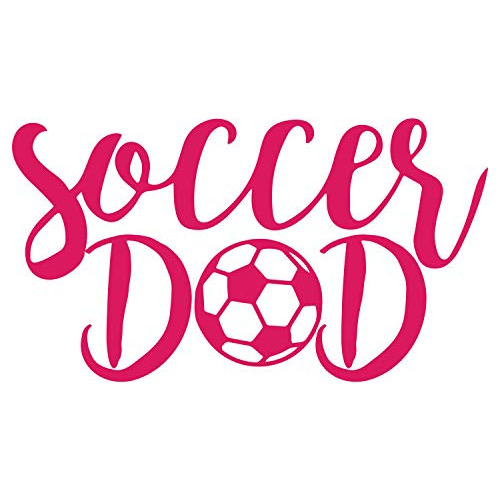 Vinilo Adhesivo De Fútbol Soccer Dad Father Ventana De...