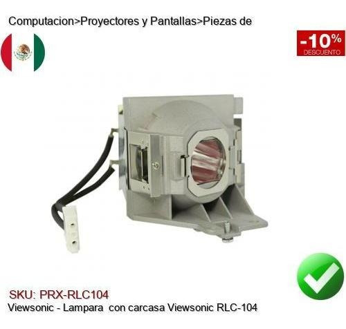 Lampara  Con Carcasa Viewsonic Rlc-104