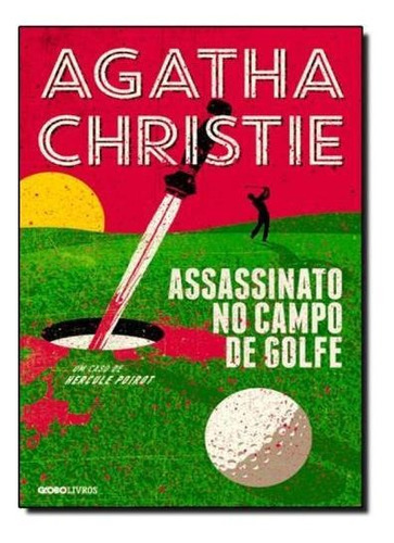 Assassinato No Campo De Golfe, De Proprio . Editora Globo Em Português