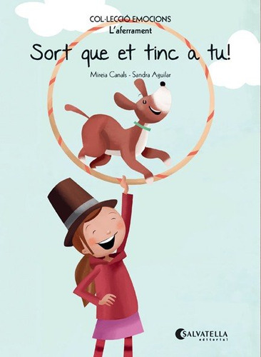 Sort Que Et Tinc A Tu! (libro Original)