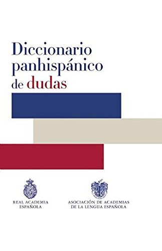 Libro Diccionario Panhispanico De Dudas (real Academia Españ