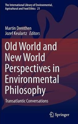 Libro Old World And New World Perspectives In Environment...