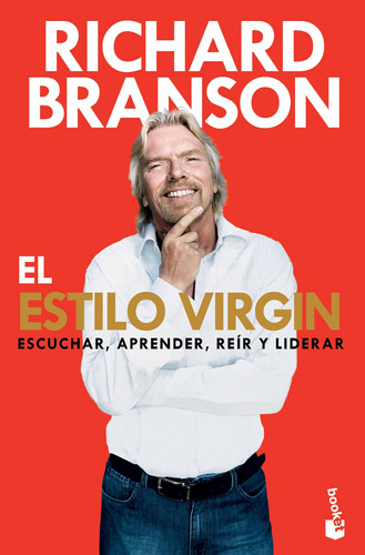 El estilo Virgin, de Branson, Richard. Serie Empresa Editorial Booket Paidós México, tapa blanda en español, 2022