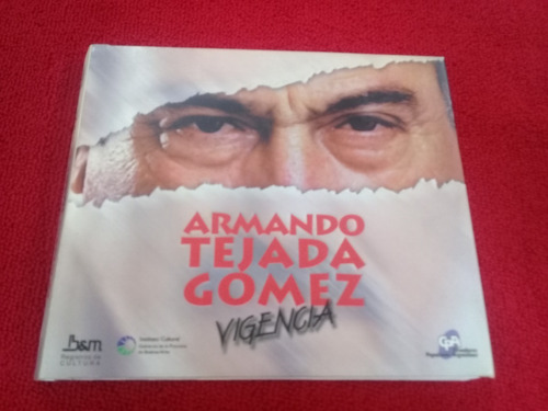Armando Tejada Gomez  / Vigencia Cd Cuadruple  / Ind Arg B15