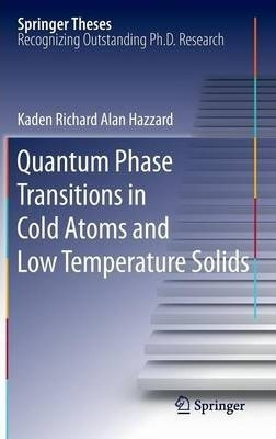 Quantum Phase Transitions In Cold Atoms And Low Temperatu...