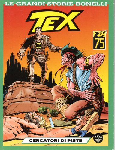 Le Grandi Storie Bonelli N° 08 - Tex - Cercatori Di Piste - 244 Páginas Em Italiano - Sergio Bonelli Editore - Formato 16 X 21 - Capa Mole - 2023 - Bonellihq 8 Cx438 Dez23