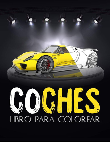 Libro: Coches: Libro De Lujo Para Colorear Coches, Para Adul