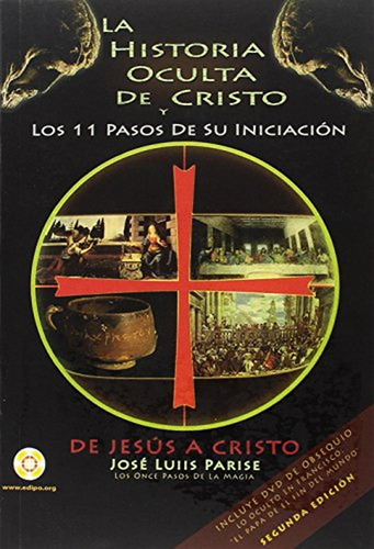 La Historia Oculta De Cristo