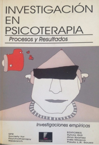 Investigación En Psicoterapia Procesos Y Resultados / Envío