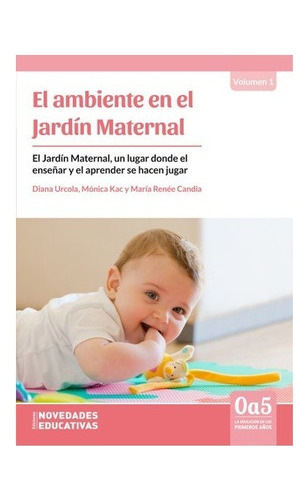 El Ambiente N El Jardin Maternal - El Jardin Maternal Un Lug