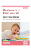 Comprar El Ambiente N El Jardin Maternal - El Jardin Maternal Un Lug