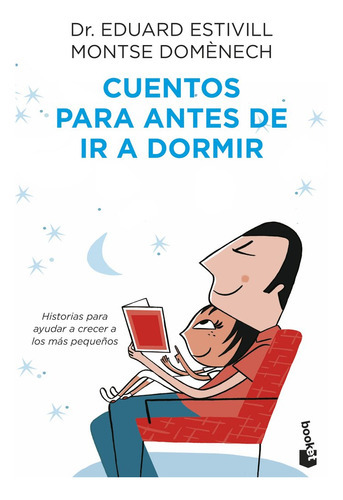Cuentos Para Antes De Ir A Dormir, De Estivill, Dr. Eduard. Editorial Booket, Tapa Blanda En Español