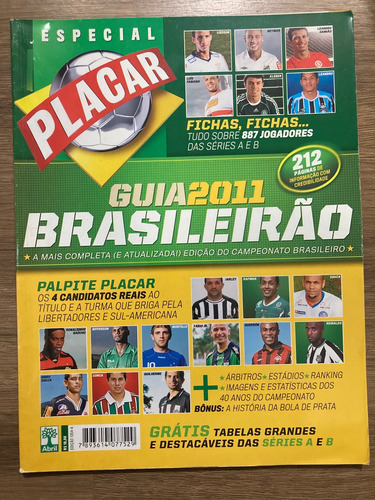 Revista Placar 1354a Guia Brasileirão De 2011 Sem As Tabelas