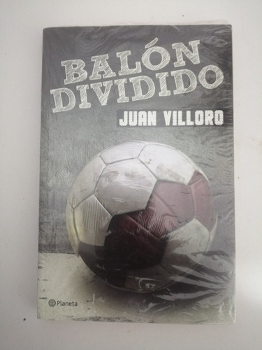 Balón Dividido, Juan Vilorio