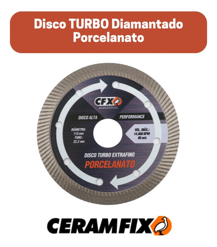 Disco Turbo Diamantado Porcelanato Ceramfix 110mm X 22mm