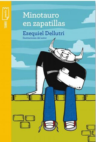 Minotauro En Zapatillas - Ezequiel Dellutri