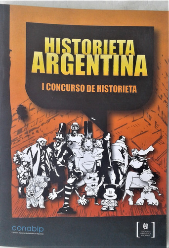 Historieta Argentina I Concurso De Historieta - Conabip 2010