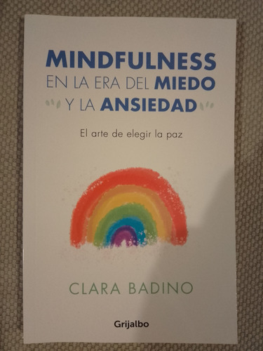 Mindfulness En La Era Del Miedo Y La Ansiedad