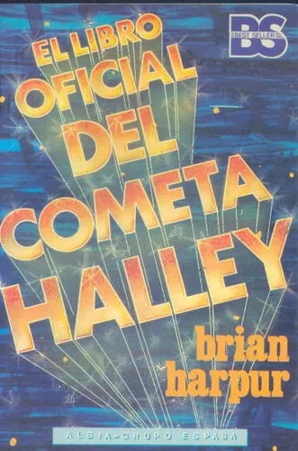 Brian Halley: El Libro Oficial Del Cometa Halley