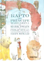 Comprar Rapto Del Principe Margarina, El - Stead, Twain Y Otros