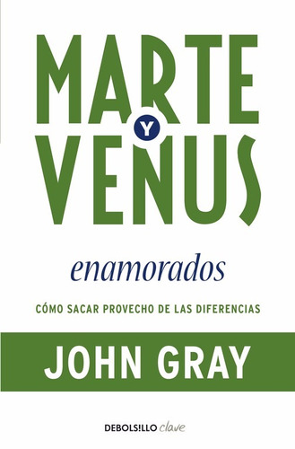 Marte Y Venus Enamorados John Gray Usado Excelente